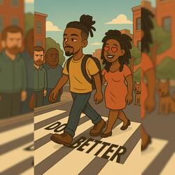 Do Better