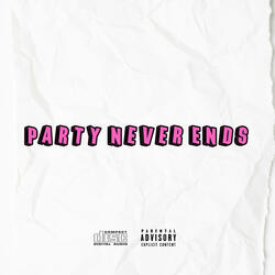 Party Never Ends (feat. Kobi A-B)