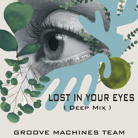 LOST in YOUR EYES (Deep Mix)