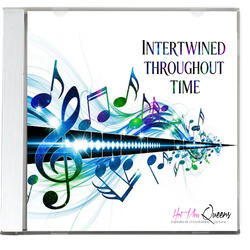 Intertwined Throughout Time