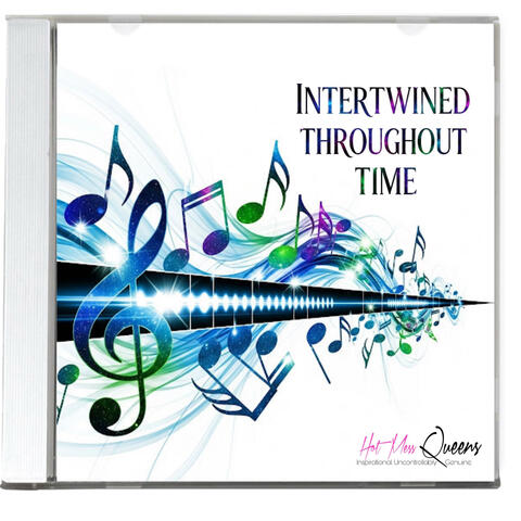 Intertwined Throughout Time
