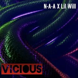 Vicious (feat. Lil Will) (Remix Version)