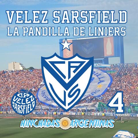 Velez Sarsfield La pandilla de liniers 4