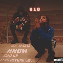 If You Know (feat. Detwan Love)