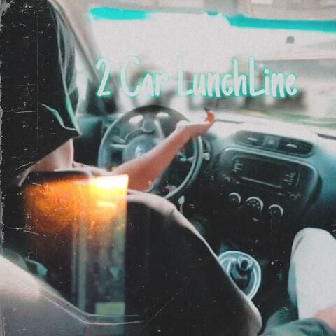 2 Car LunchLine (feat. 1400xmar)
