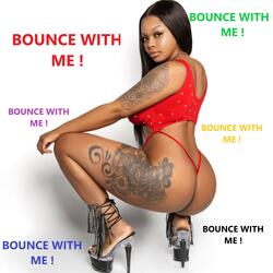 Bounce With Me !
