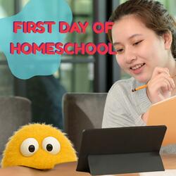 First Day of Homeschool