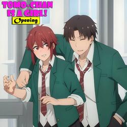 Tomo-chan Is a Girl! | Opening (Telepathy)