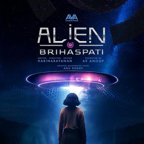 Alien Brihaspati (Original Motion Picture Soundtrack)