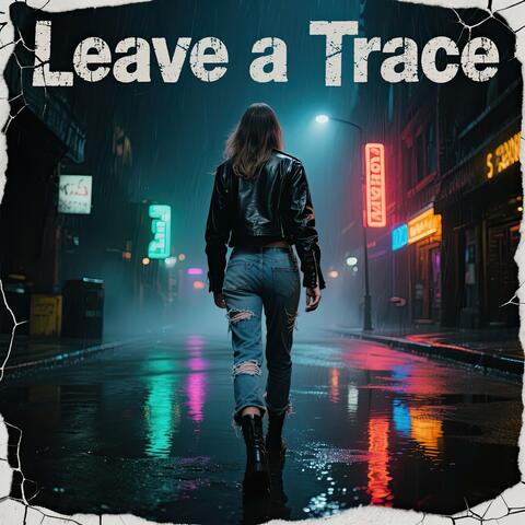 Leave a Trace