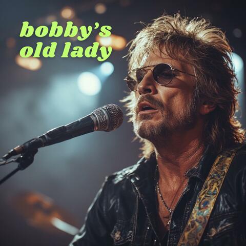 Bobby's Old Lady