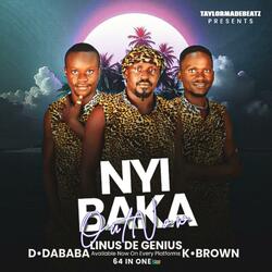 Ny Baka (feat. D Dababa & k Brown)
