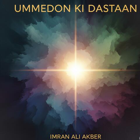 Ummedon Ki Dastaan