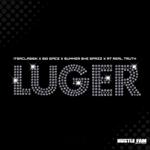 Luger (feat. Big Spice, Summer She Spazz & RT Real Truth)