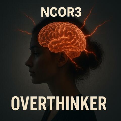 Overthinker