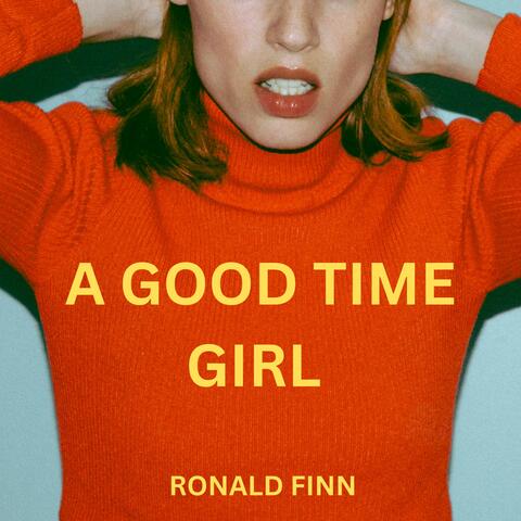 A GOOD TIME GIRL