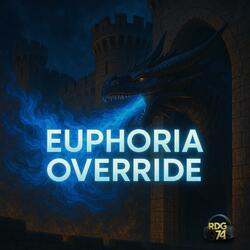 Euphoria Override (Hard and Deep)