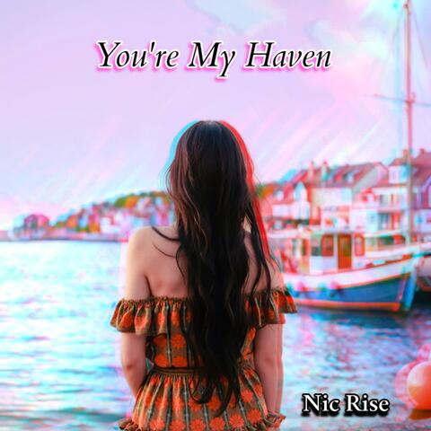 You're My Haven (Radio Edit)