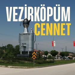 Vezirköprüm Cennet - Vezirköprü Şarkısı