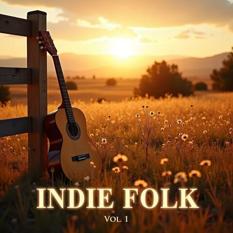 Indie Folk Chill · Vol. 1