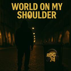 WORLD ON MY SHOULDERS (Radio Edit)