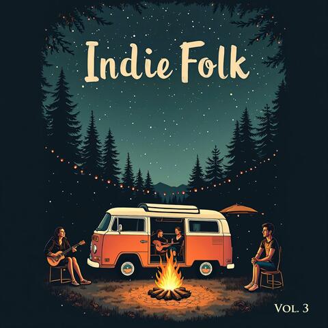 Indie Folk Chill · Vol. 3