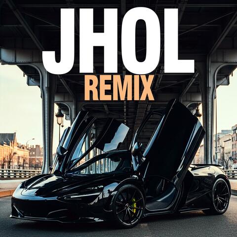 Jhol (Remix)