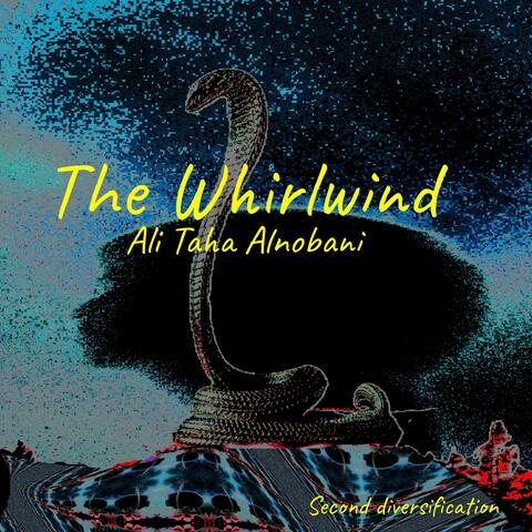 The Whirlwind (Special Version)