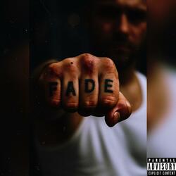 Fade