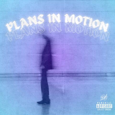 Plans In Motion