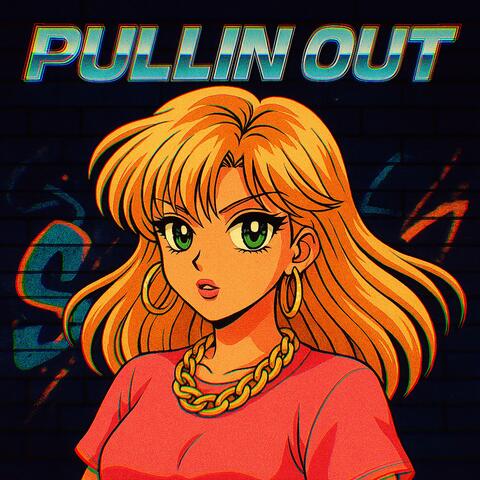 Pullin Out