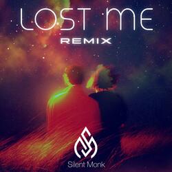 Lost Me (Remix)