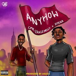 Anyhow (feat. Hyena)