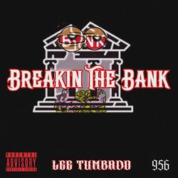 Breakin The Bank
