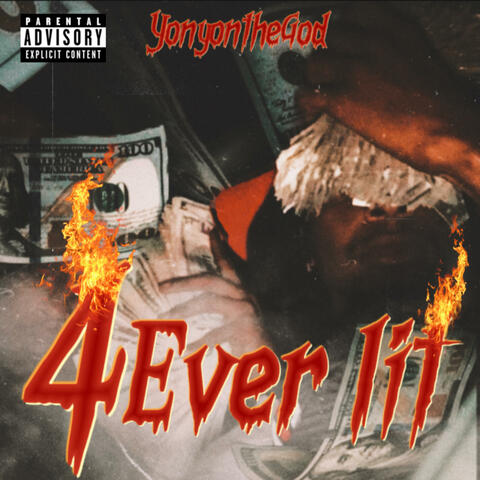 4 EVER LIT