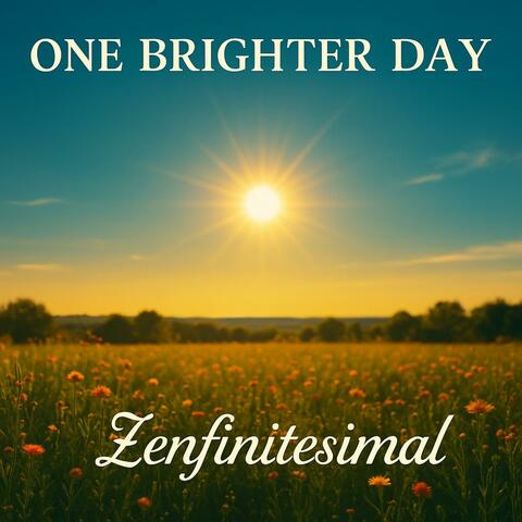 One Brighter Day