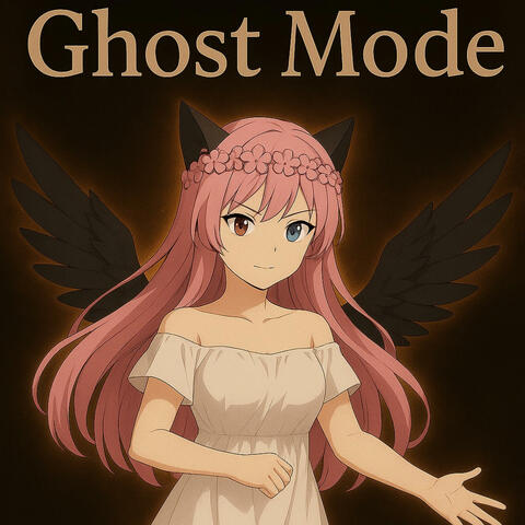 Ghost Mode