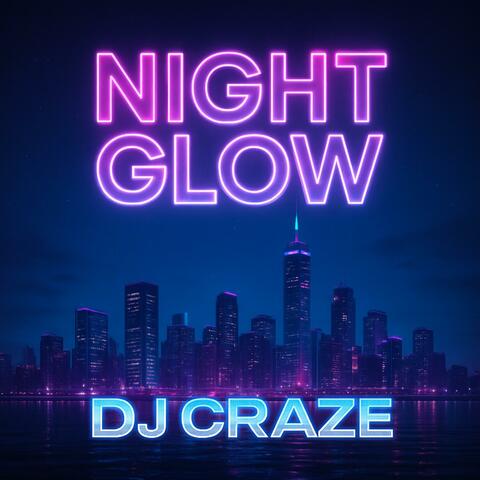 Night Glow