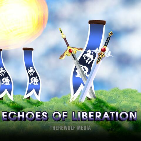 Echoes Of Liberation