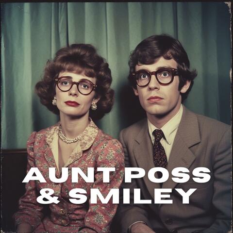 Aunt Poss & Smiley