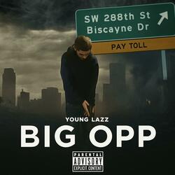 Big Opp (feat. Liberia Sig)