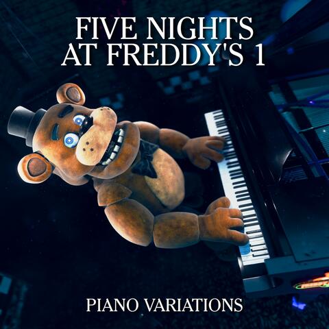 FNaF 1: Piano Variations