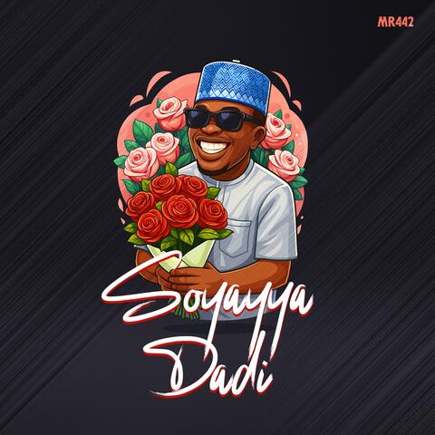 Soyayya Dadi