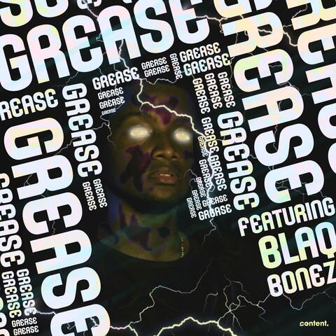 Grease (feat. Blaq Bonez)