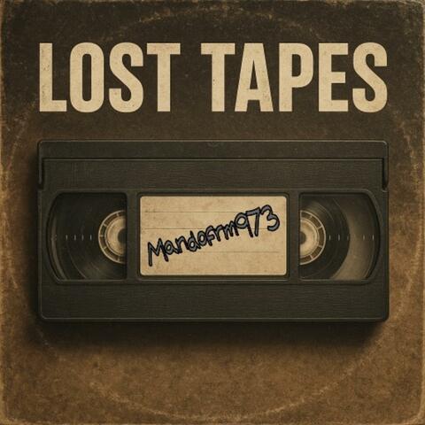 Lost tapes