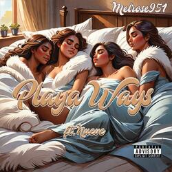 Playa Ways (feat. Nueve)