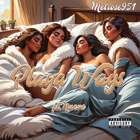 Playa Ways (feat. Nueve)
