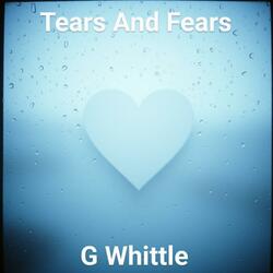 Tears And Fears