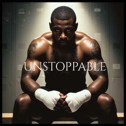 UNSTOPPABLE