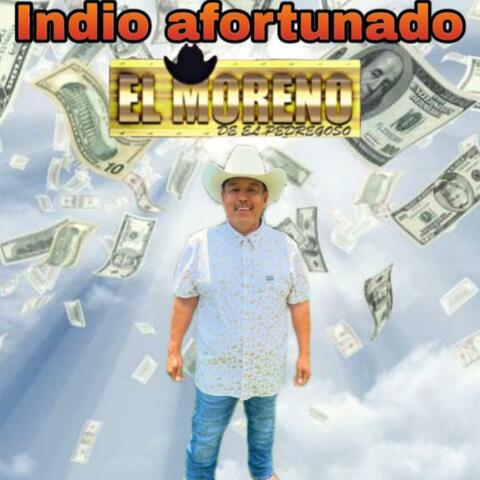 Indio Afortunado